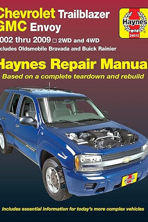 Chevrolet TrailBlazer, TrailBlazer EXT, GMC Envoy, GMC Envoy XL, Oldsmobile Bravada & Buick Rainier with 4.2L, 5.3L V8 or 6.0L V8 engines (02-09) Haynes Repair Manual