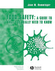 Food Safety: A Guide What You Really Need to know