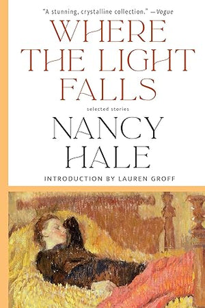 Where the Light Falls: Selected Stories