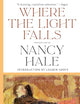 Where the Light Falls: Selected Stories