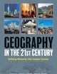 Geography in the 21st Century: Defining Moments that Shaped Society [2 volumes]