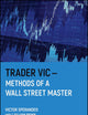 Trader Vic--Methods of a Wall Street Master