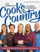 The Complete Cook’s Country TV Show Cookbook: Every Recipe and Every Review from All Eighteen Seasons Includes Season 18