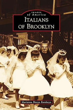 Italians of Brooklyn (Images of America)