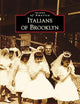Italians of Brooklyn (Images of America)