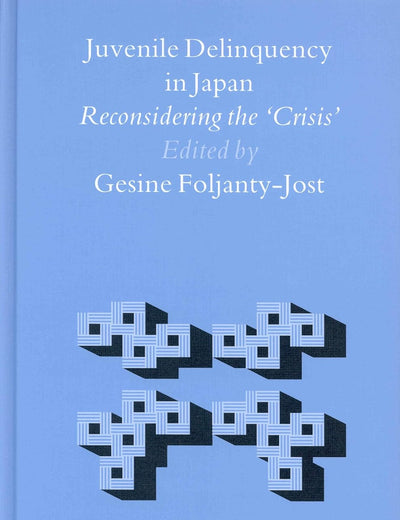 Juvenile Delinquency in Japan: Reconsidering the 