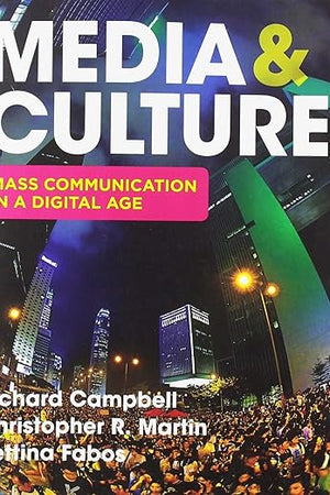 Media & Culture: An Introduction to Mass Communication