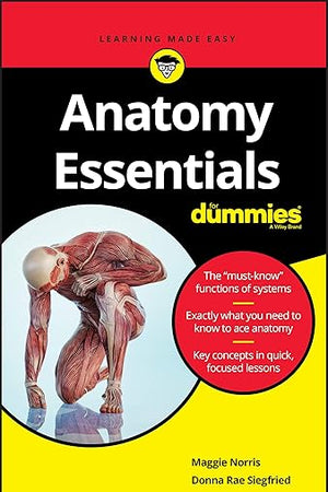 Anatomy Essentials For Dummies