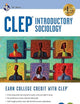 CLEP® Introductory Sociology Book + Online (CLEP Test Preparation)