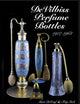 DeVilbiss Perfume Bottles: and their glass company suppliers, 1907 to 1968