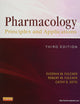 Pharmacology: Principles and Applications - Text and Workbook Package: A Worktext for Allied Health Professionals
