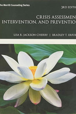 Crisis Assessment, Intervention, and Prevention (Merrill Counseling)