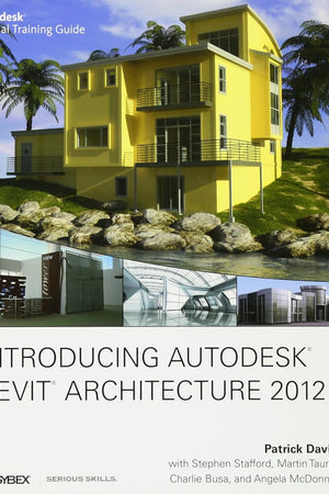Introducing Autodesk Revit Architecture 2012