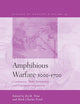 Amphibious Warfare 1000-1700: Commerce, State Formation and European Expansion (History of Warfare, 34)