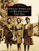 African Americans of Wilmington's East Side (Images of America)