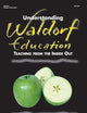 Understanding Waldorf Education: Teaching from the Inside Out