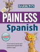 Painless Spanish (Barron's Painless)