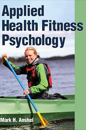 Applied Health Fitness Psychology