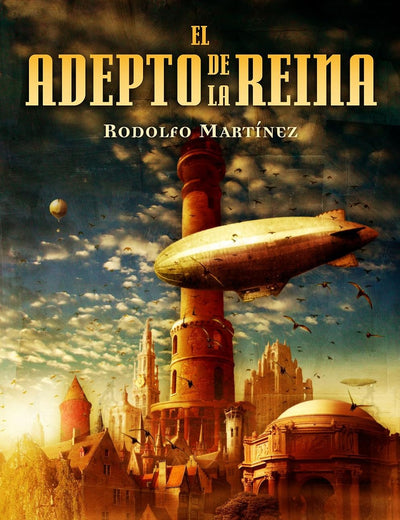 El adepto de la reina (Spanish Edition)