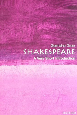 Shakespeare: A Very Short Introduction