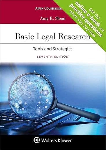 Basic Legal Research: Tools and Strategies (Aspen Coursebook)