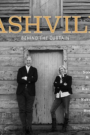 Nashville: Behind the Curtain