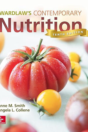 Wardlaw's Contemporary Nutrition