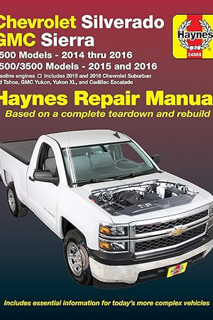 Chevy Silverado & GMC Sierra 1500 Pickups (14-16), 2500/3500, Suburban/Tahoe/Yukon & Escalade (15-16) Haynes Repair Manual (Does not include 14 Silverado, Sierra, 2500/3500, SUVs, diesel engines)