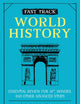 Fast Track: World History: Essential Review for AP, Honors, and Other Advanced Study (High School Subject Review)