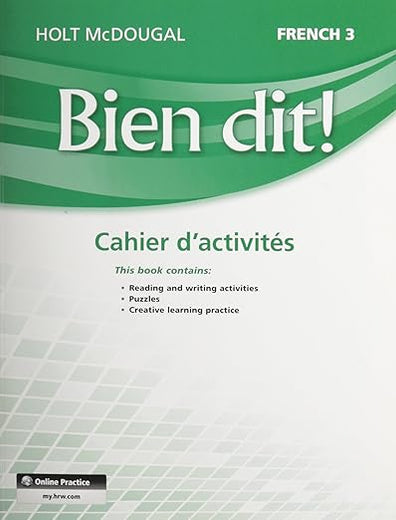 Bien Dit!: Cahier d'Activités Student Edition Level 3