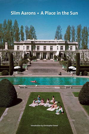 Slim Aarons: A Place in the Sun: Slim Aarons’s sunniest images of poolside glamour, yachts, and golden-hour terraces.