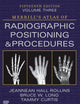 Merrill's Atlas of Radiographic Positioning and Procedures - Volume 3