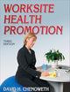 Worksite Health Promotion