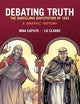 Debating Truth: The Barcelona Disputation of 1263, A Graphic History (Graphic History Series)