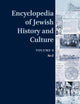 Encyclopedia of Jewish History and Culture, Volume 6