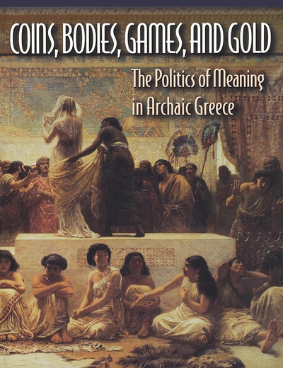 Coins, Bodies, Games, and Gold