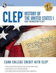 CLEP® History of the U.S. I Book + Online (CLEP Test Preparation)
