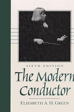 The Modern Conductor (6th Edition)