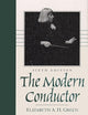 The Modern Conductor (6th Edition)