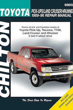Toyota Pick-ups, Land Cruiser, and 4 Runner, 1989-96 (Chilton Total Car Care Series Manuals)