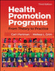 Health Promotion Programs: From Theory to Practice (Jossey-Bass Public Health)