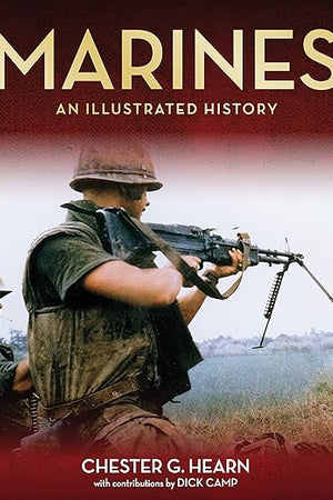 Marines: An Illustrated History