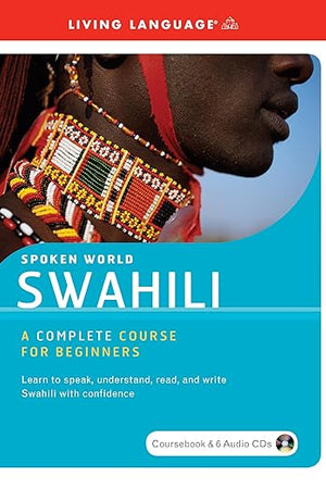 Swahili: A Complete Course for Beginners (Spoken World) (Book & CD)