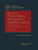 Agency, Partnerships, and Limited Liability Entities: Cases and Materials on Unincorporated Business Associations (University Casebook Series)