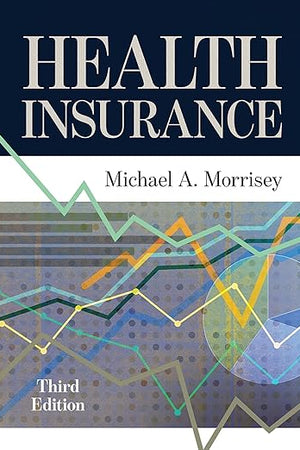 Health Insurance, Third Edition