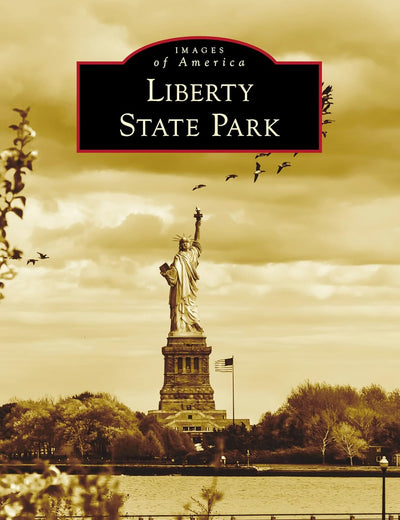 Liberty State Park (Images of America)