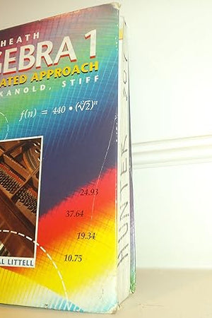 Heath Algebra 1: An Integrated Approach