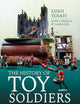 The History of Toy Soldiers