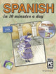 SPANISH in 10 minutes a day® with CD-ROM