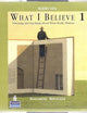 What I Believe 1: Listening and Speaking about What Really Matters, Classroom Audio CDs